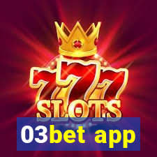 03bet app